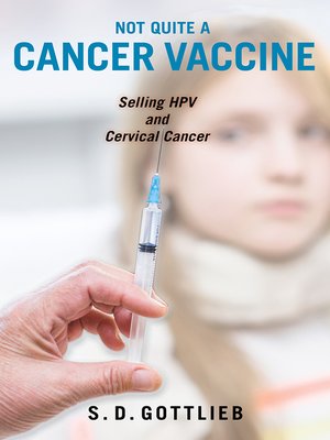 cover image of Not Quite a Cancer Vaccine